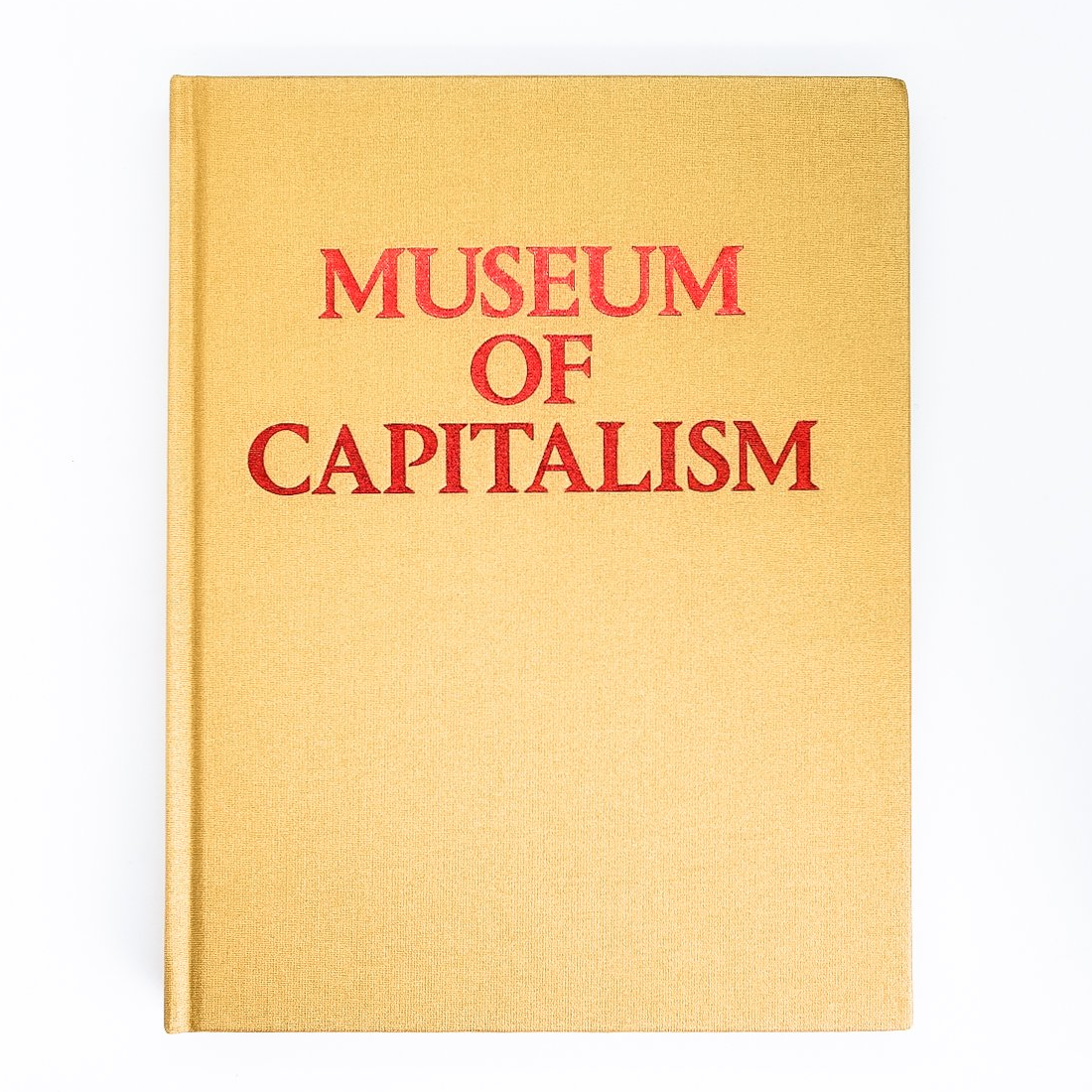 Museum Of Capitalism