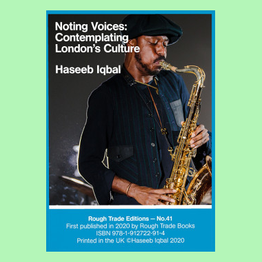 Noting Voices: Contemplating London's Culture