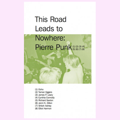 This Road Leads To Nowhere: Pierre Punk